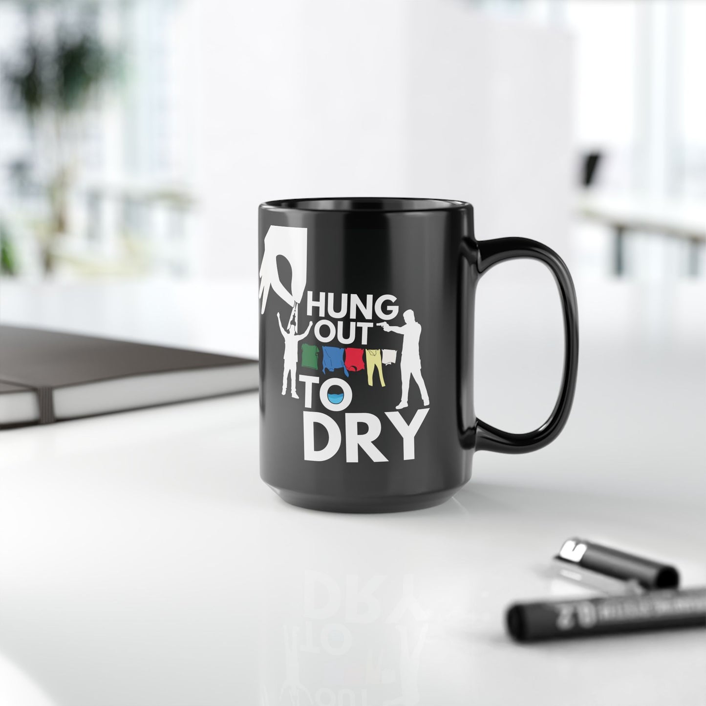 Hung Out To Dry | Black Mug (11oz, 15oz)