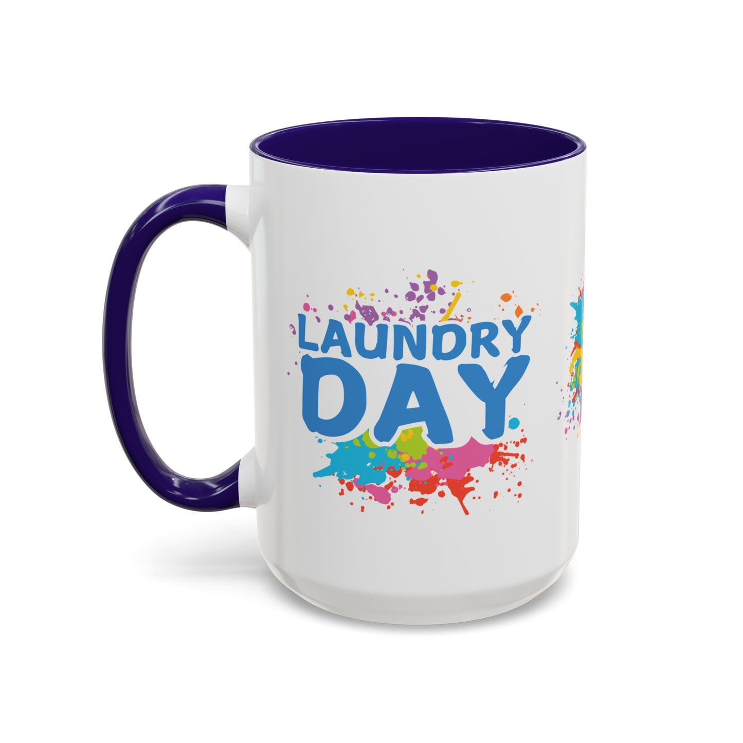 Laundry Day | Color Accent Mugs (11oz, 15oz)