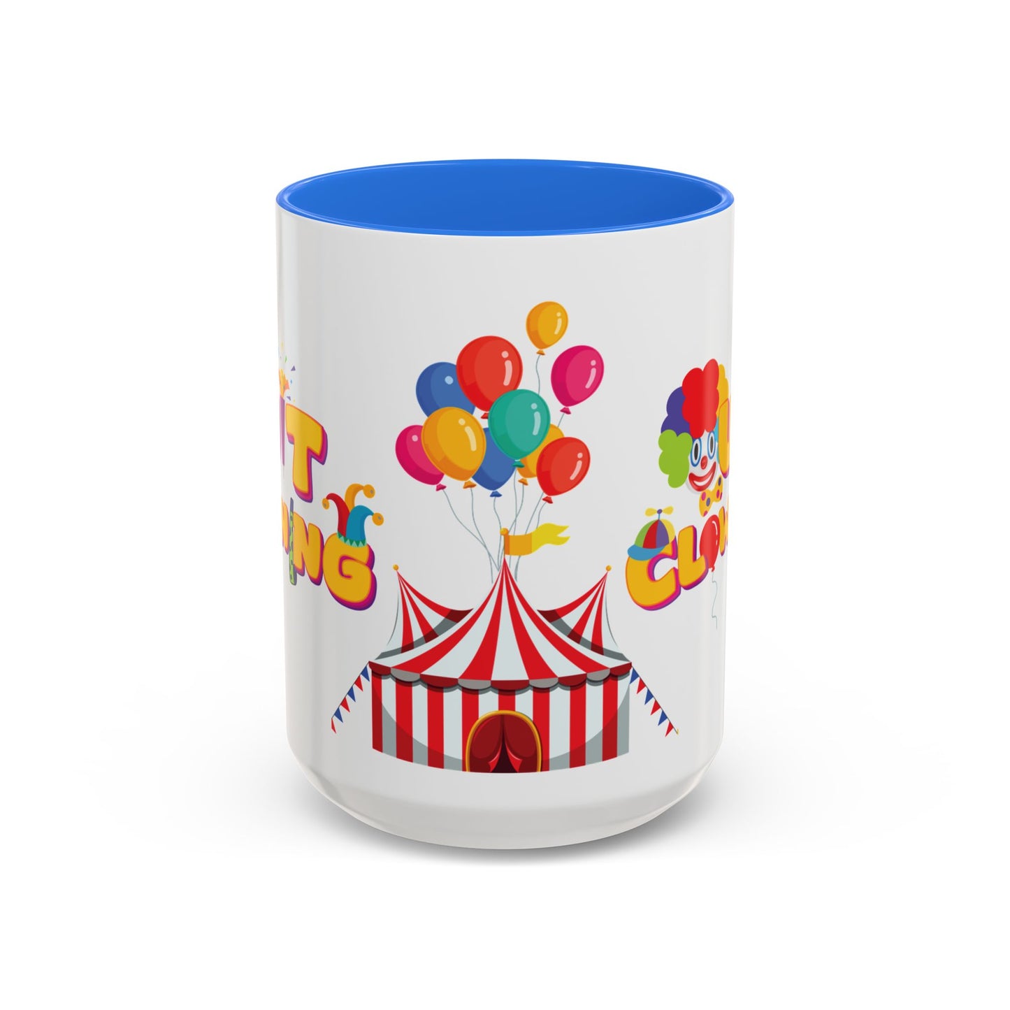 Quit Clowning | Color Accent Mugs (11oz, 15oz)