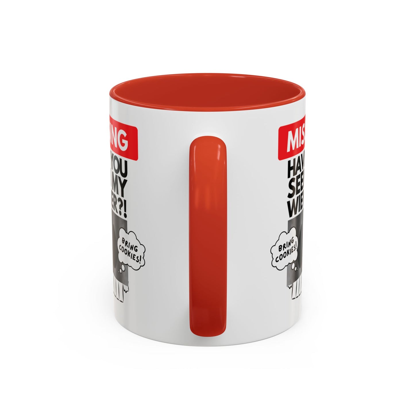 Missing! Have You Seen My Wiener? | Red Accent Mug (11oz, 15oz)