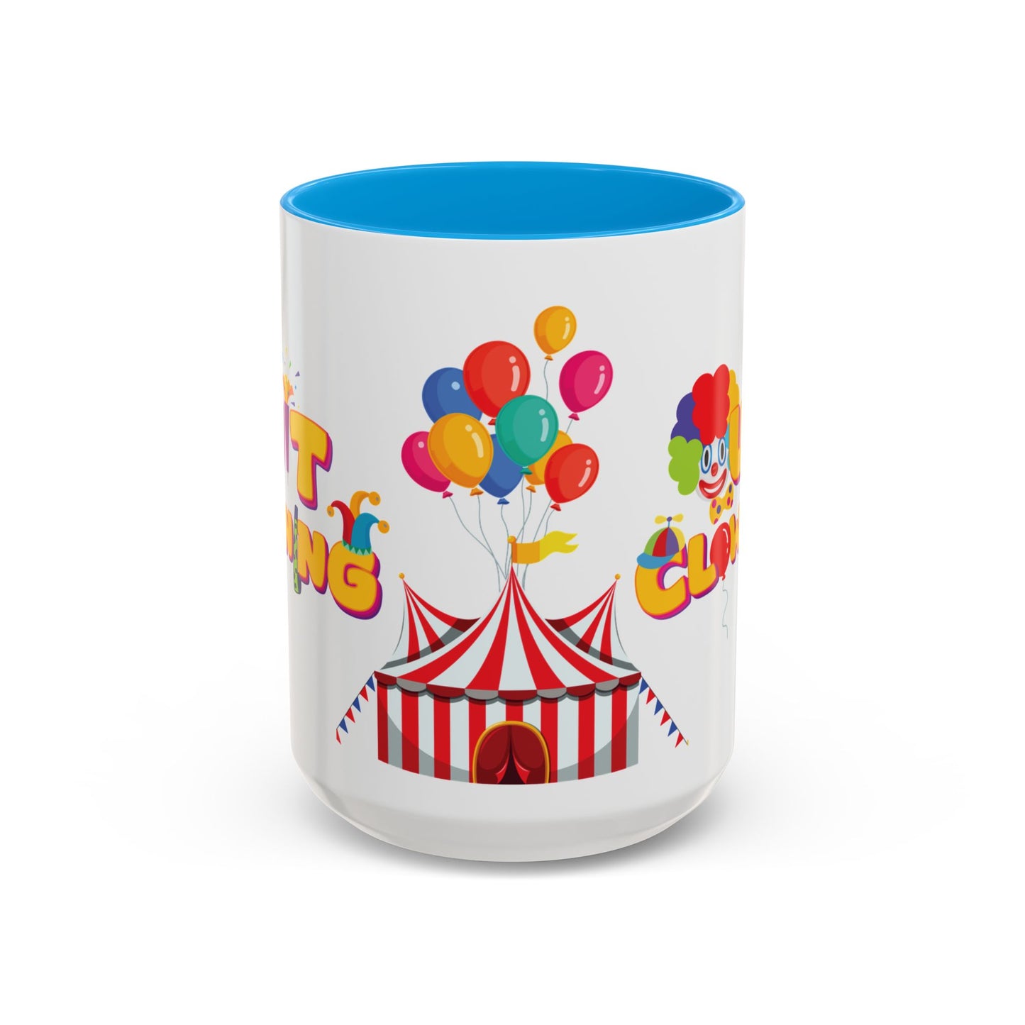 Quit Clowning | Color Accent Mugs (11oz, 15oz)