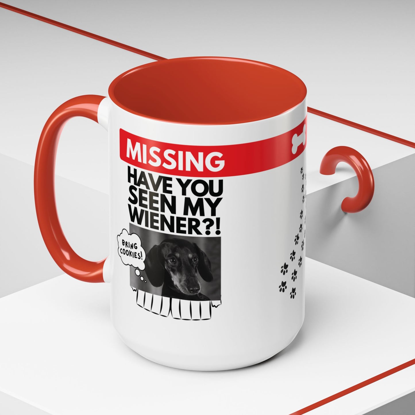 Missing! Have You Seen My Wiener? | Red Accent Mug (11oz, 15oz)