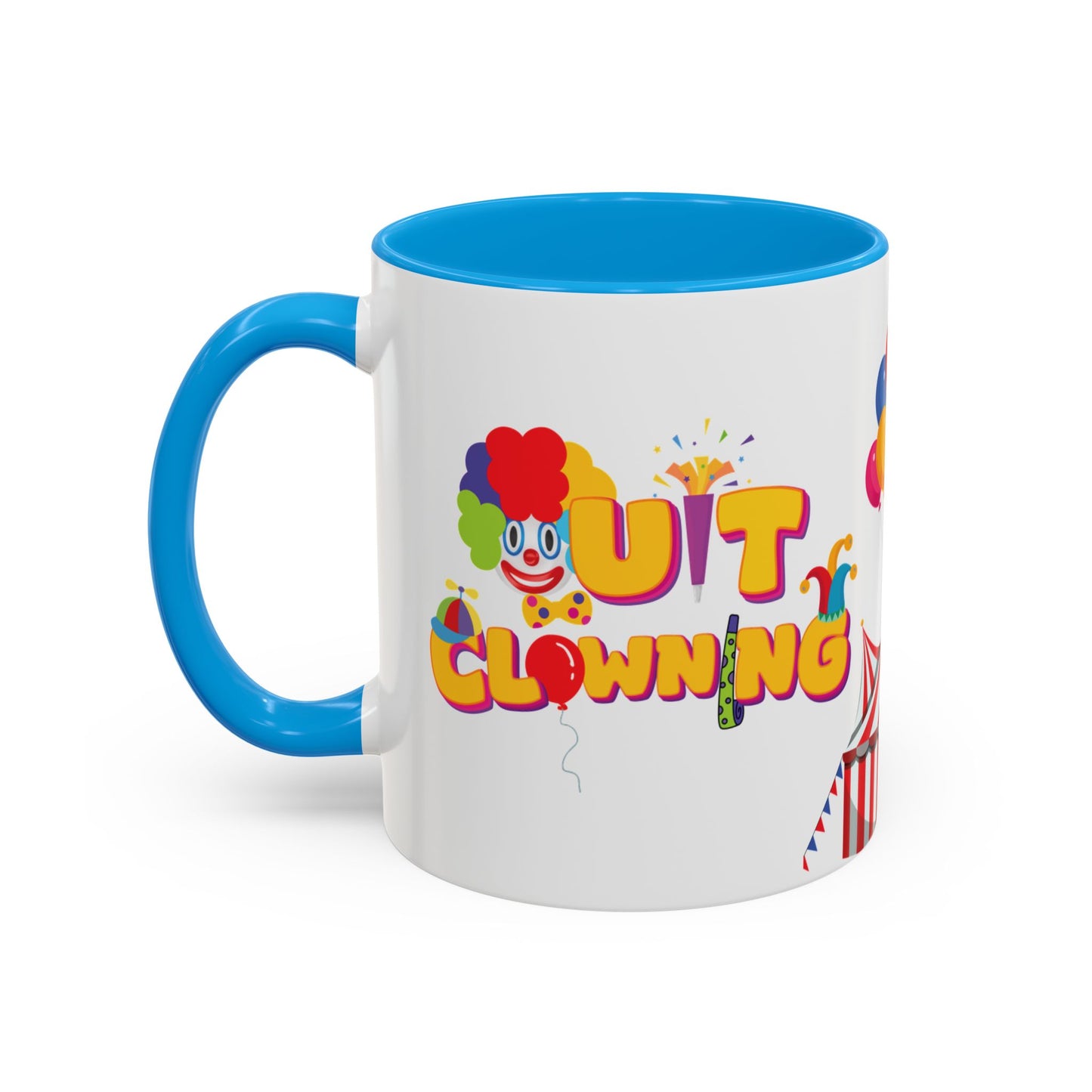 Quit Clowning | Color Accent Mugs (11oz, 15oz)
