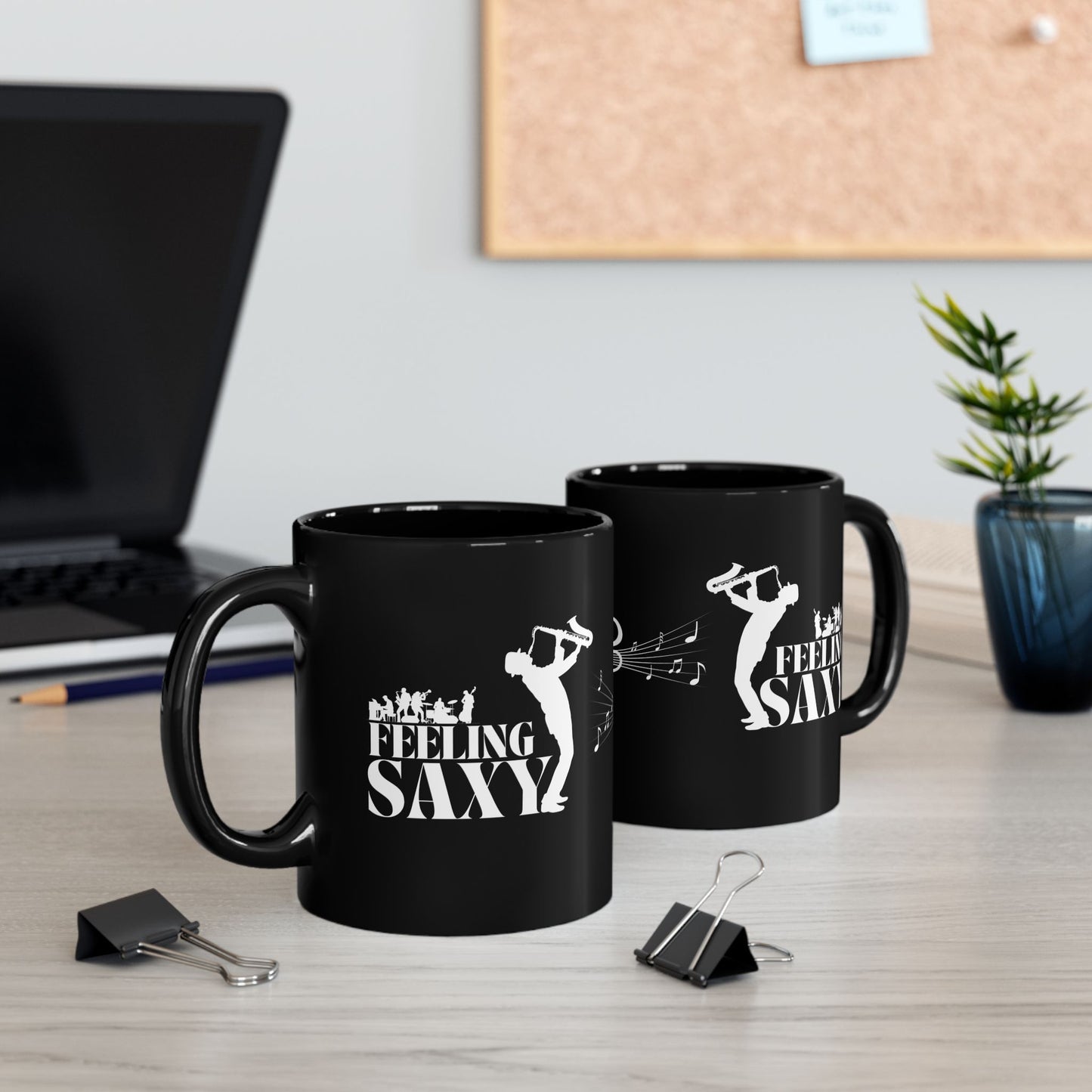 Feeling Saxy | Black Mug | White Mug (11oz, 15oz)