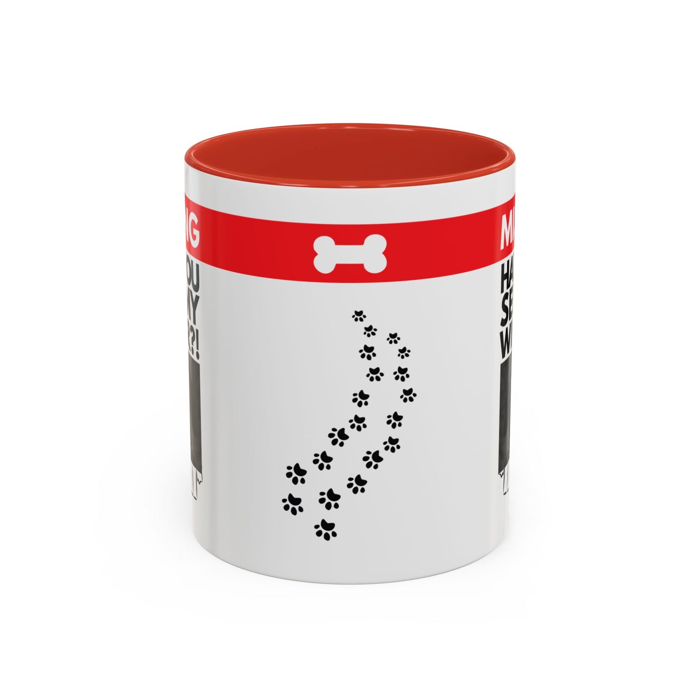 Missing! Have You Seen My Wiener? | Red Accent Mug (11oz, 15oz)