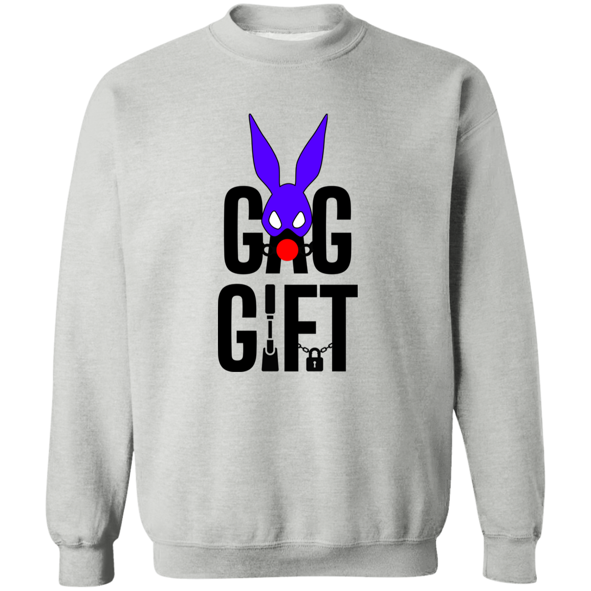 Gag Gift | Hoodie Sweatshirt | Crewneck Sweatshirt