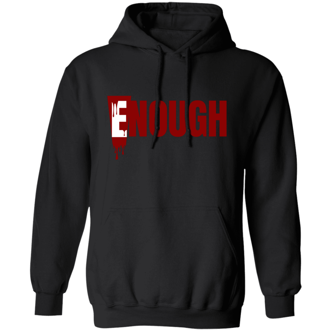 E! NOUGH | Hoodie Sweatshirt | Crewneck Sweatshirt
