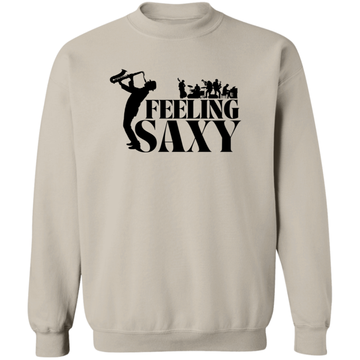 Feeling Sexy | Hoodie Sweatshirt | Crewneck Sweatshirt