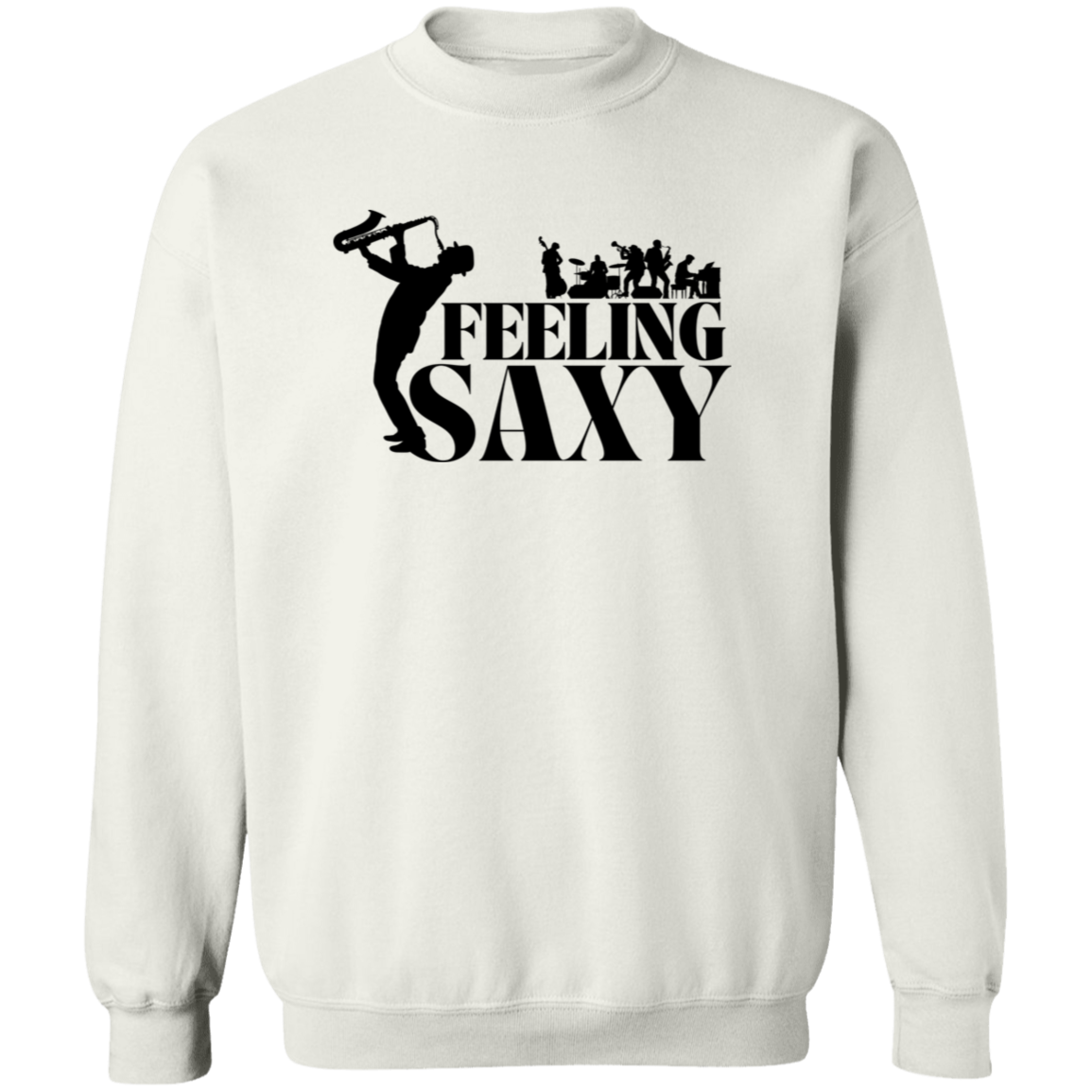 Feeling Sexy | Hoodie Sweatshirt | Crewneck Sweatshirt