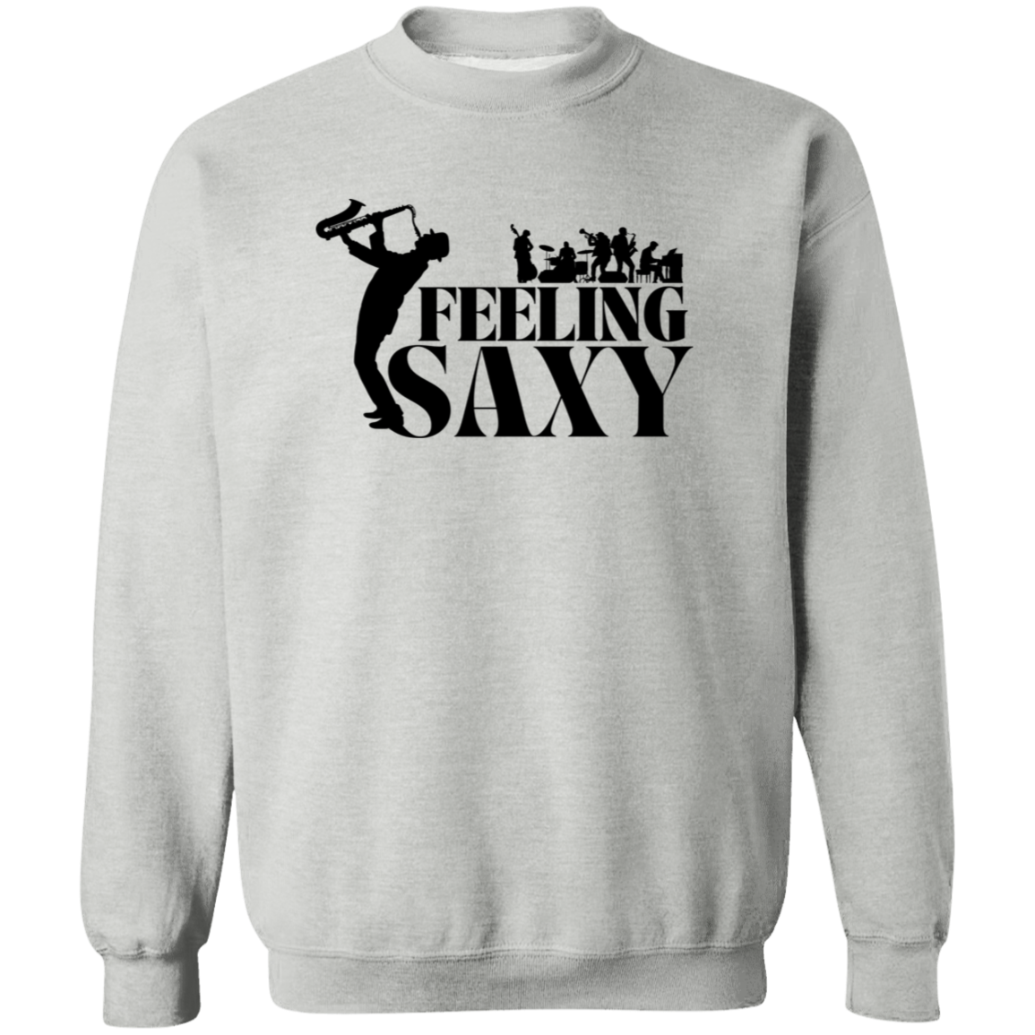 Feeling Sexy | Hoodie Sweatshirt | Crewneck Sweatshirt