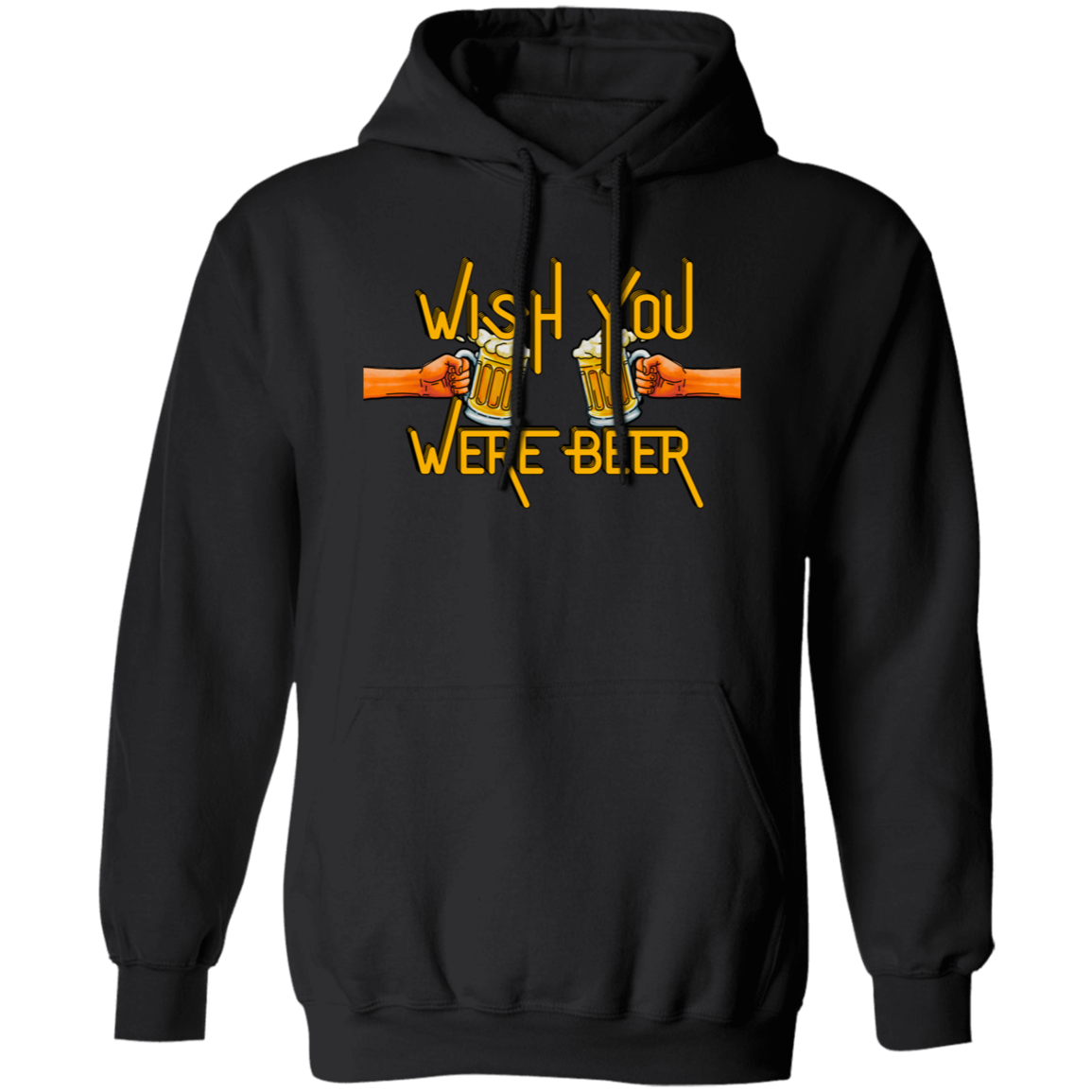 Wish You Were Beer | Hoodie Sweatshirt | Crewneck Sweatshirt