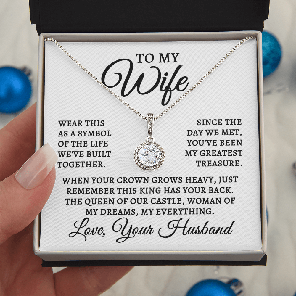 To My Wife | Queen Of Castle (Eternal Hope Necklace)