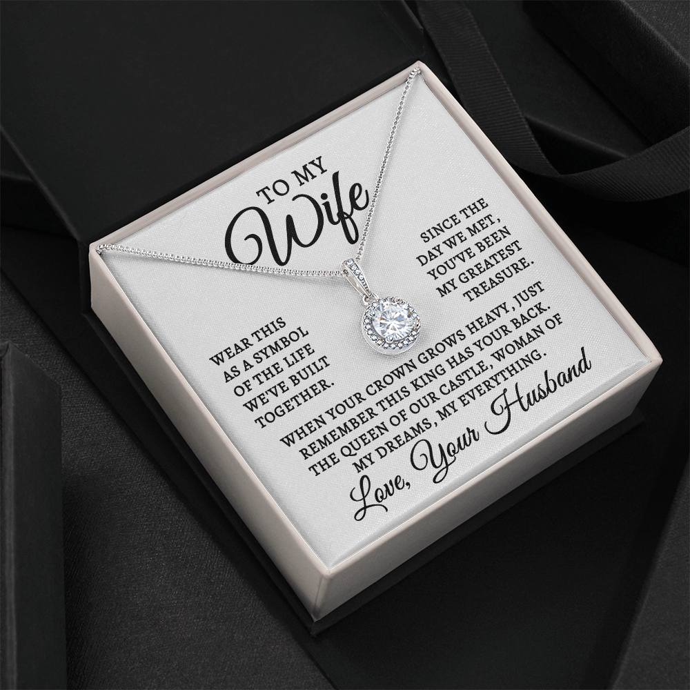 To My Wife | Queen Of Castle (Eternal Hope Necklace)