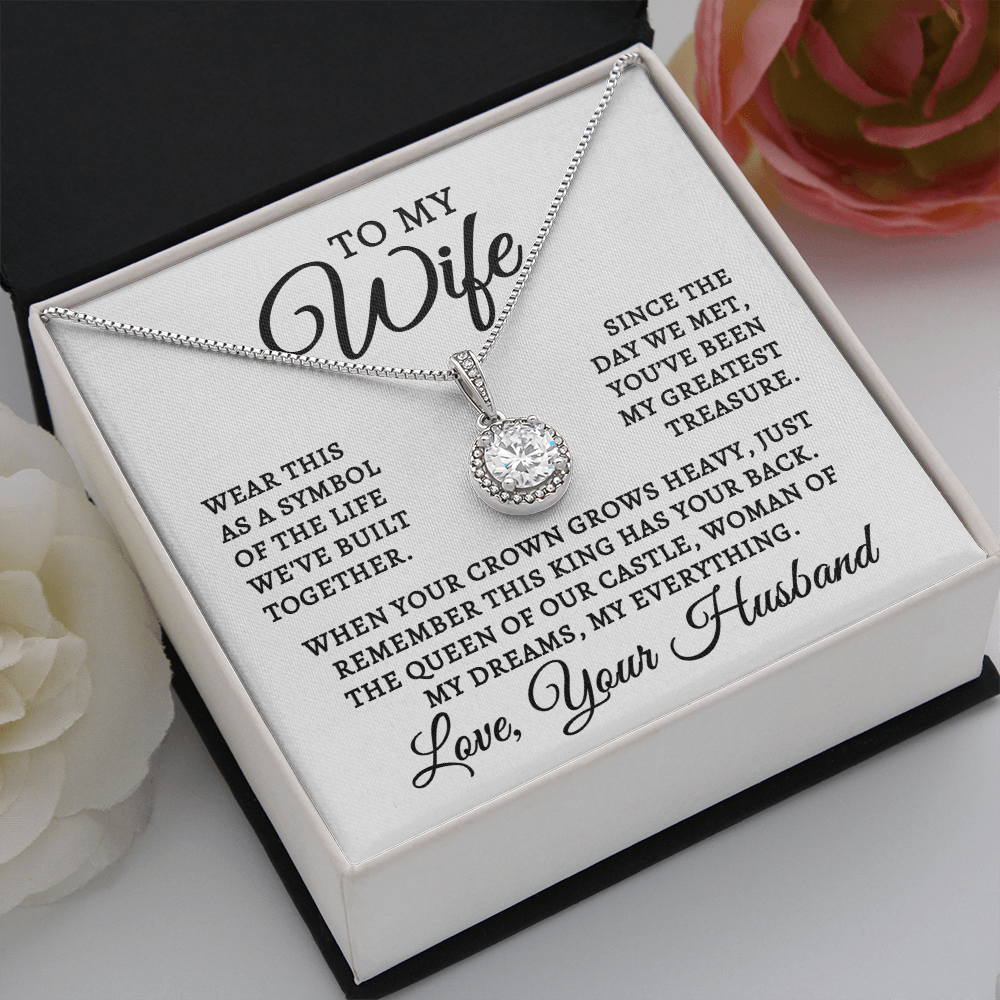 To My Wife | Queen Of Castle (Eternal Hope Necklace)