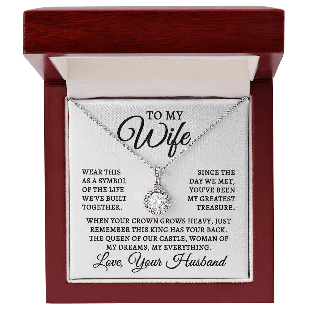 To My Wife | Queen Of Castle (Eternal Hope Necklace)