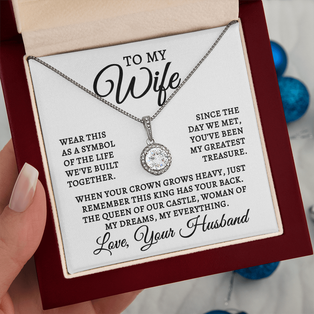 To My Wife | Queen Of Castle (Eternal Hope Necklace)