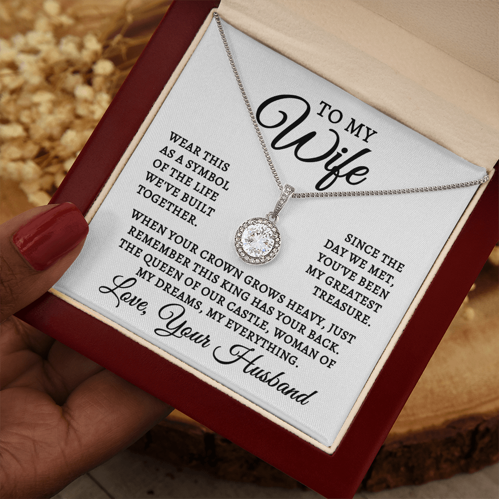 To My Wife | Queen Of Castle (Eternal Hope Necklace)