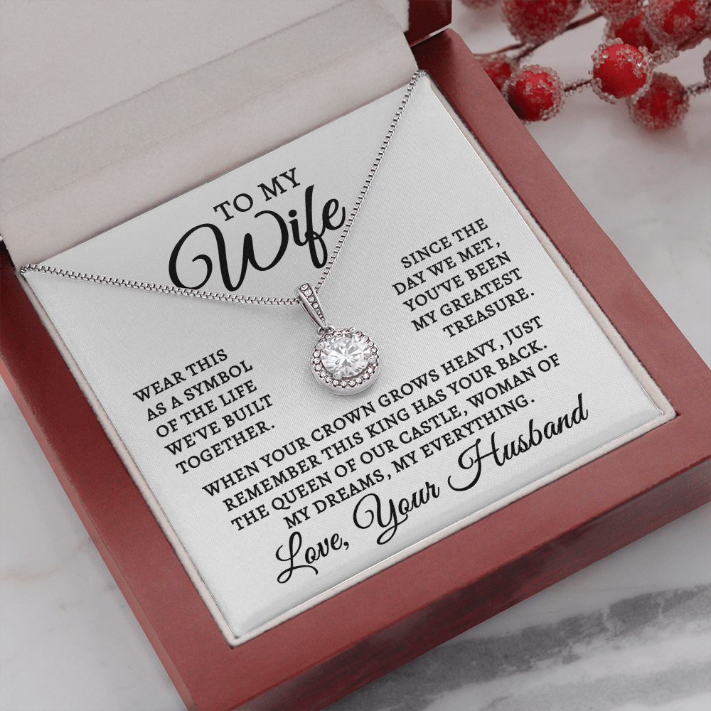 To My Wife | Queen Of Castle (Eternal Hope Necklace)