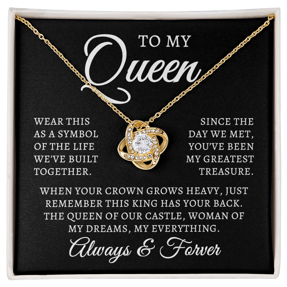 To My Queen | Queen Of Castle (Love Knot Necklace)