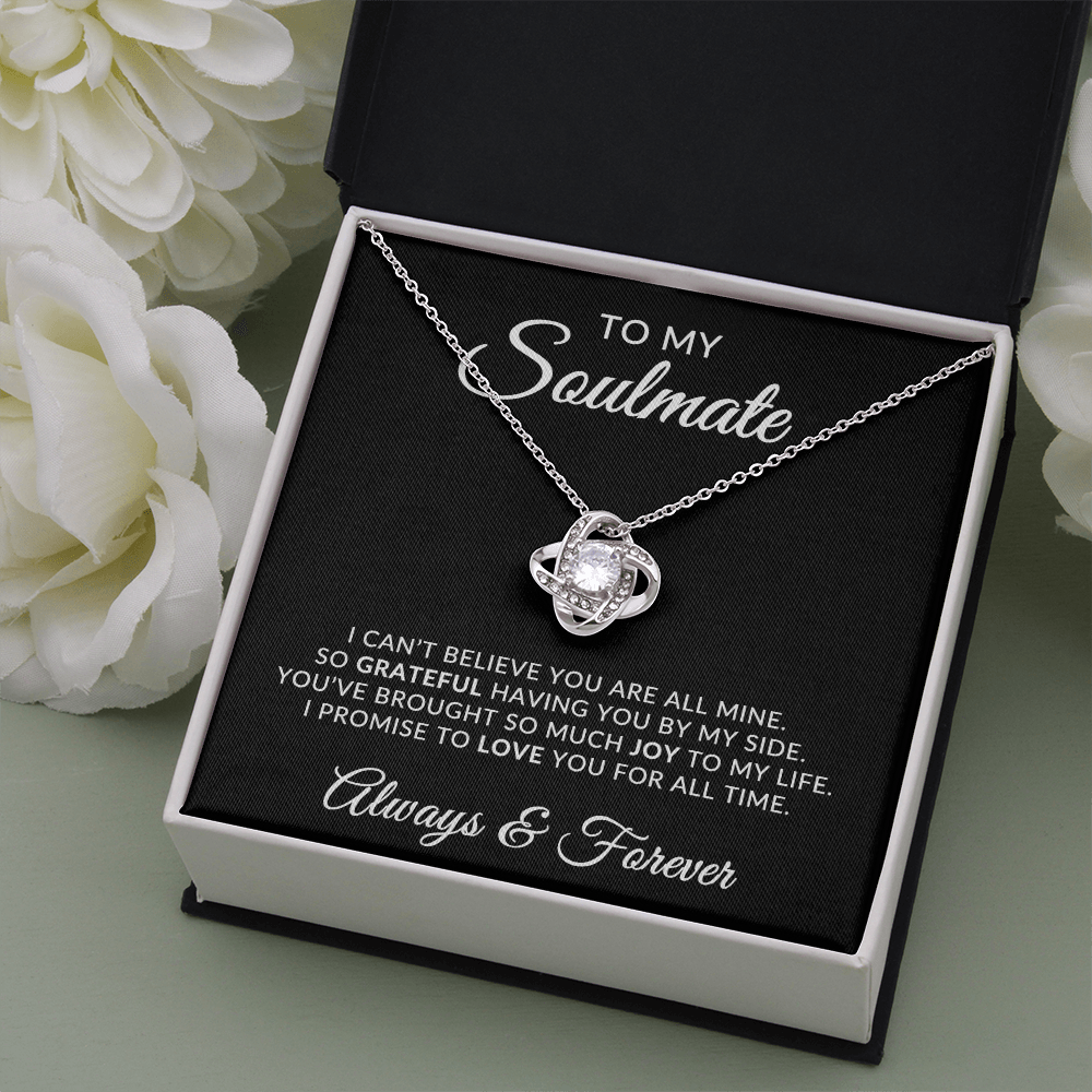 To My Soulmate | For All Time (Love Knot Necklace)