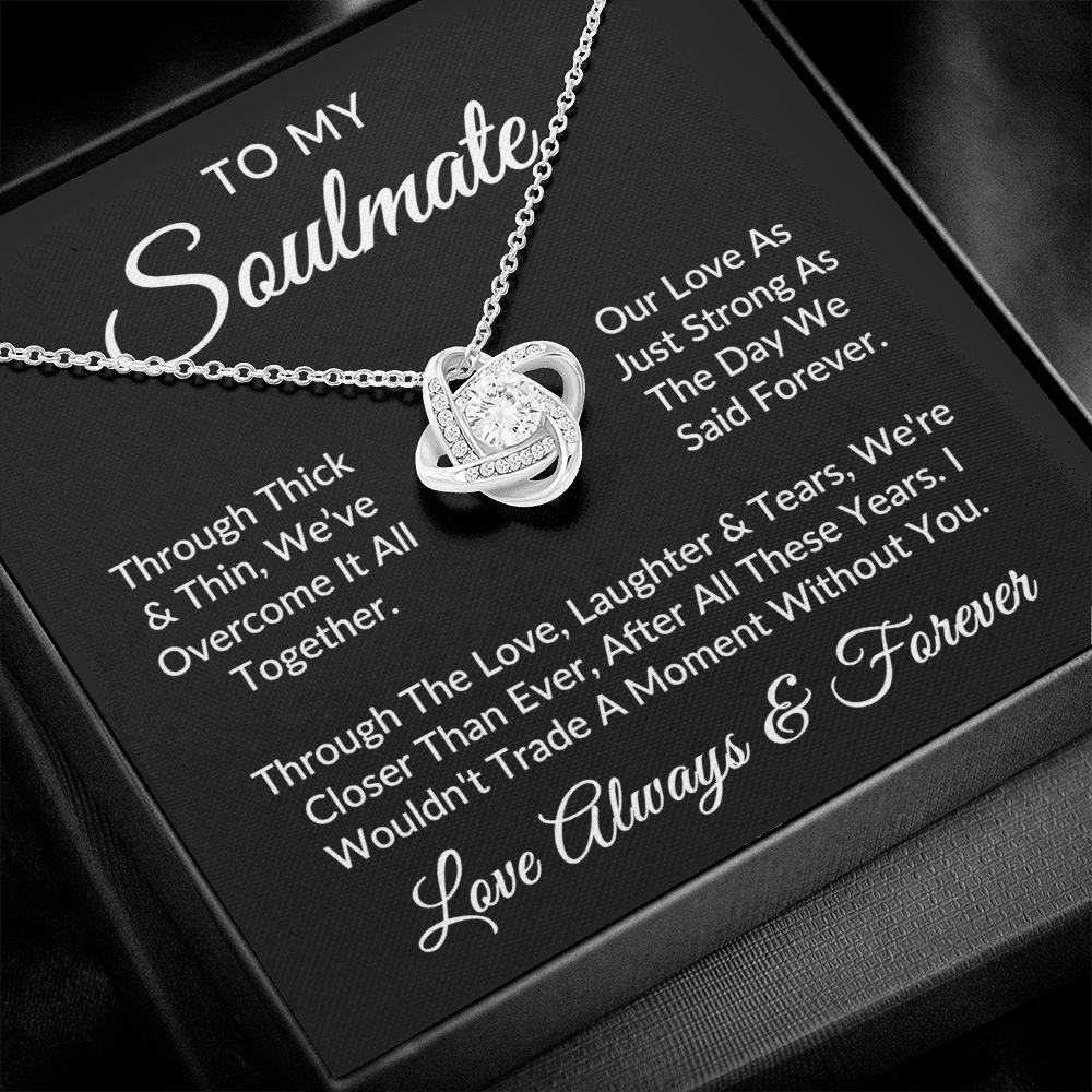 To My Soulmate | Against All Odds (Love Knot Necklace)