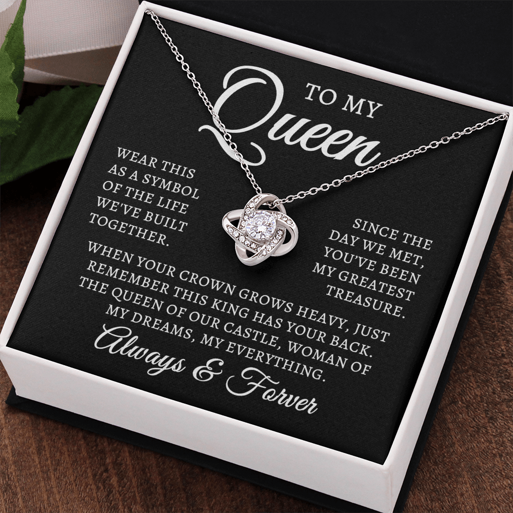 To My Queen | Queen Of Castle (Love Knot Necklace)