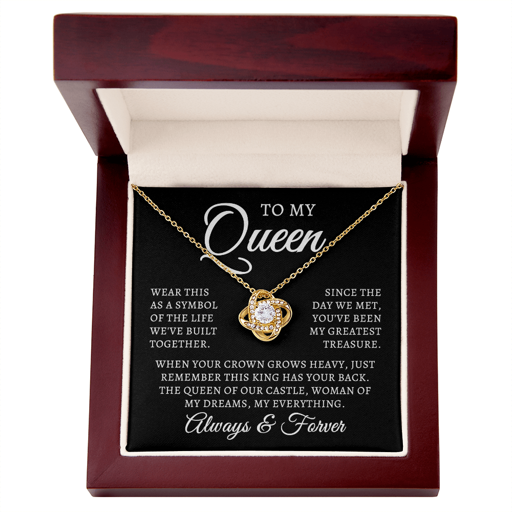 To My Queen | Queen Of Castle (Love Knot Necklace)