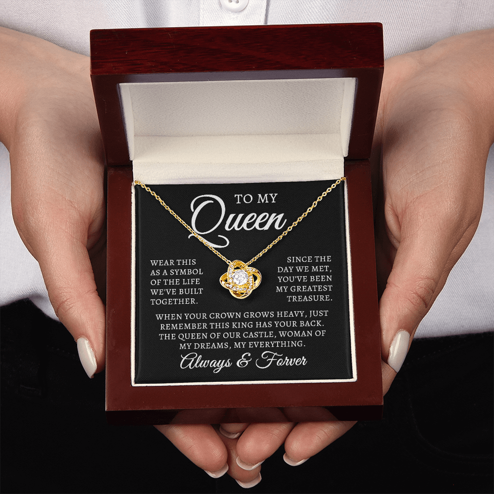 To My Queen | Queen Of Castle (Love Knot Necklace)
