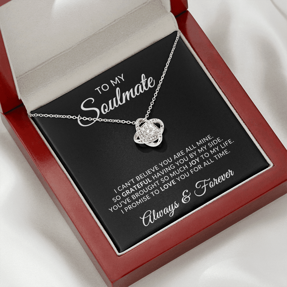 To My Soulmate | For All Time (Love Knot Necklace)