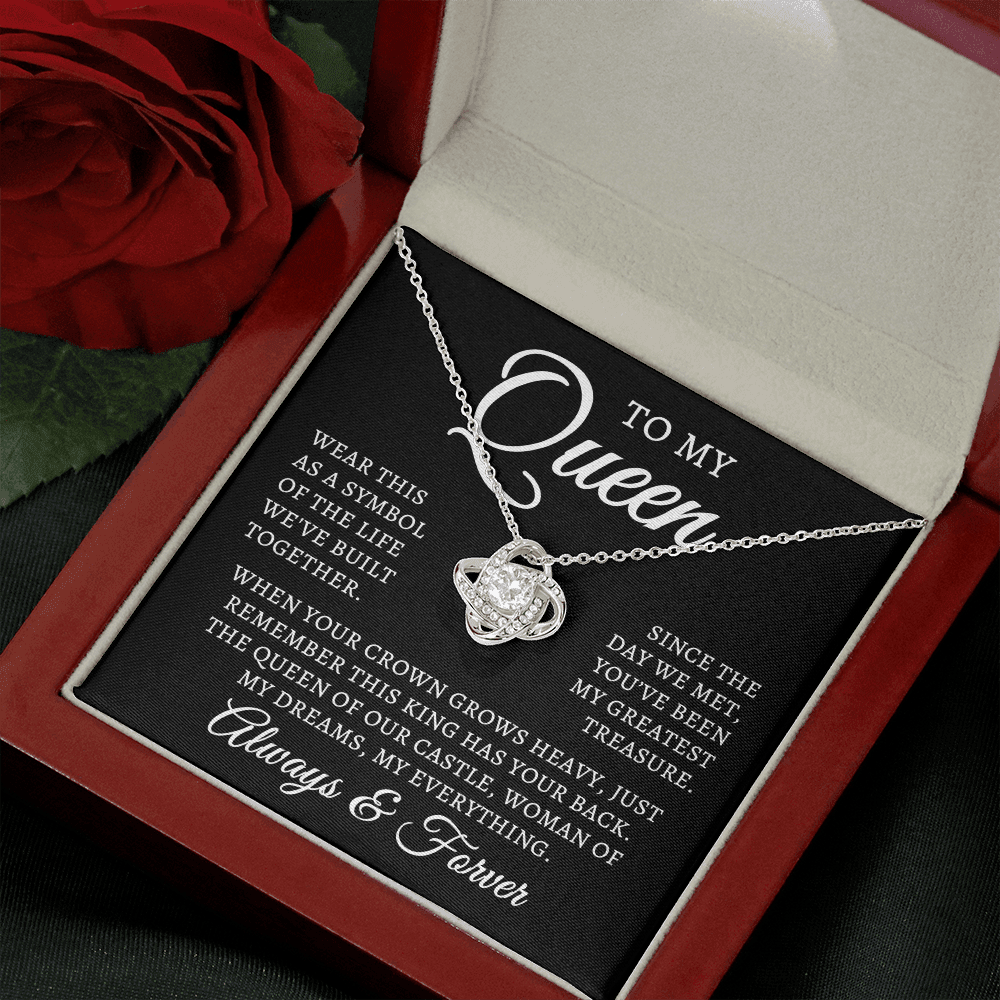 To My Queen | Queen Of Castle (Love Knot Necklace)