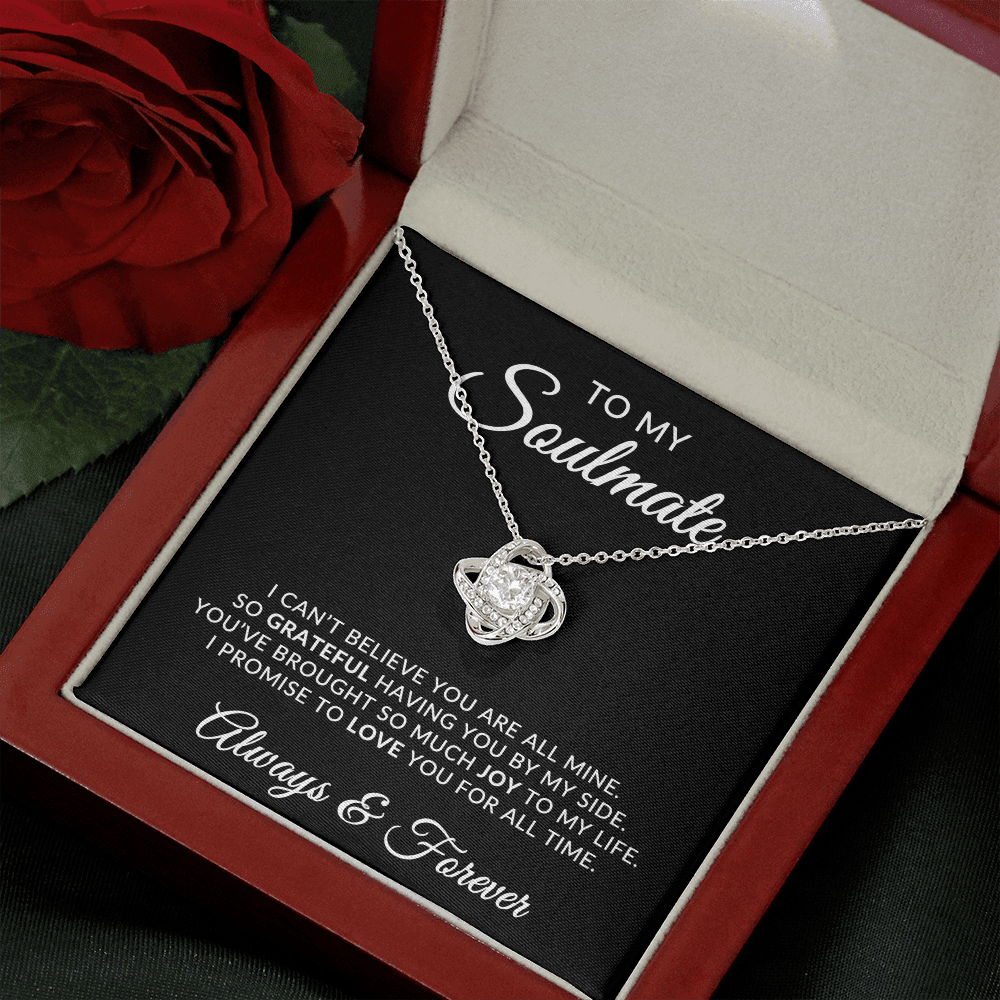 To My Soulmate | For All Time (Love Knot Necklace)