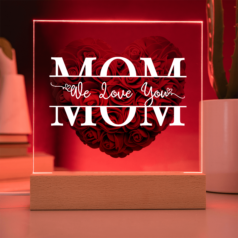 Cherished Mom LED Plaque | "We Love You Mom" Rose Heart Keepsake π