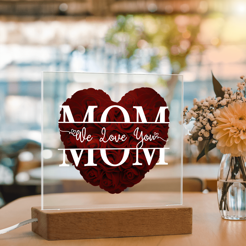 Cherished Mom LED Plaque | "We Love You Mom" Rose Heart Keepsake π