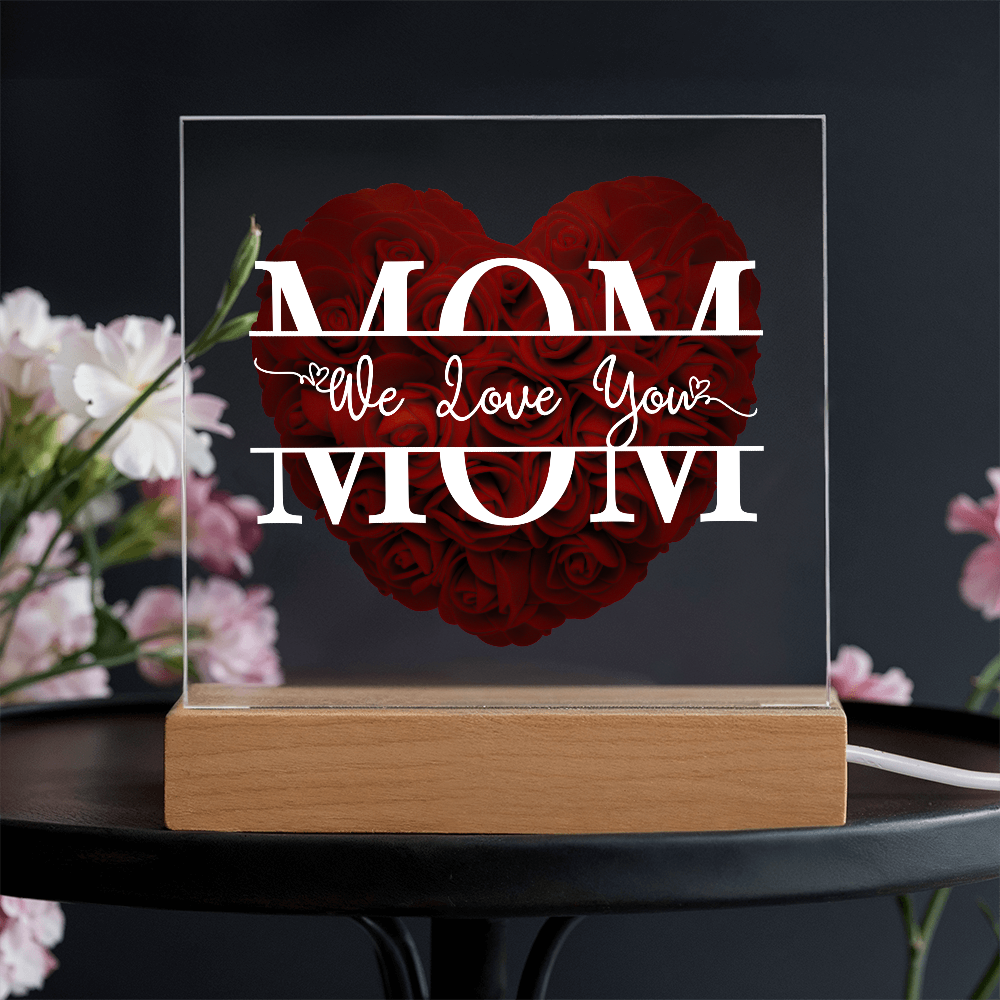 Cherished Mom LED Plaque | "We Love You Mom" Rose Heart Keepsake π