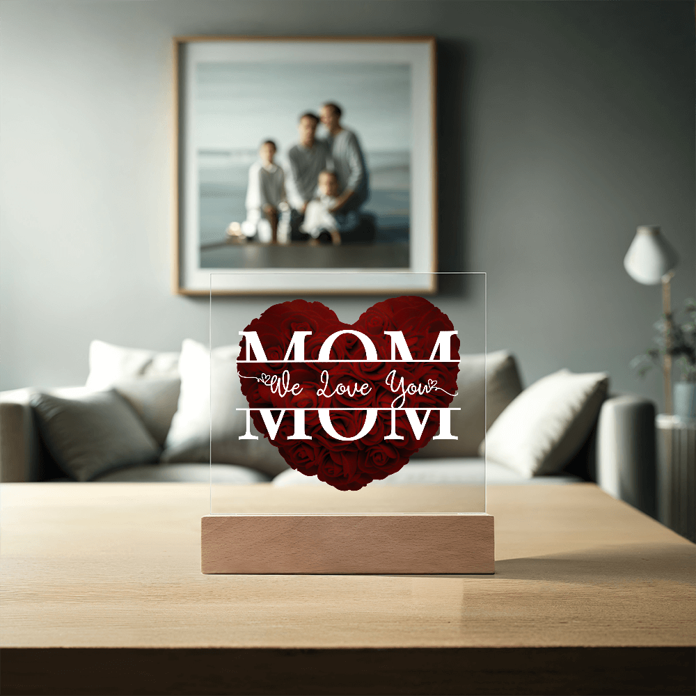 Cherished Mom LED Plaque | "We Love You Mom" Rose Heart Keepsake π