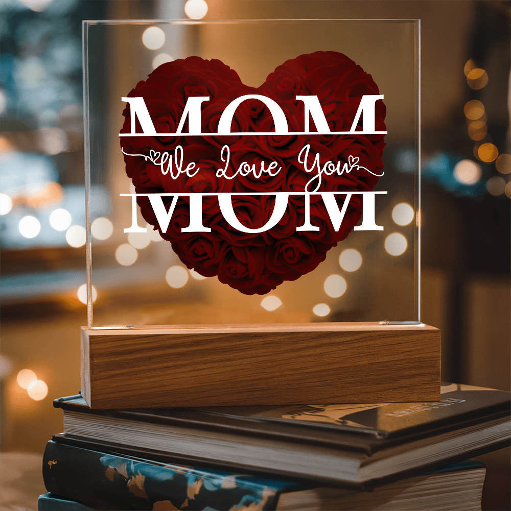 Cherished Mom LED Plaque | "We Love You Mom" Rose Heart Keepsake π