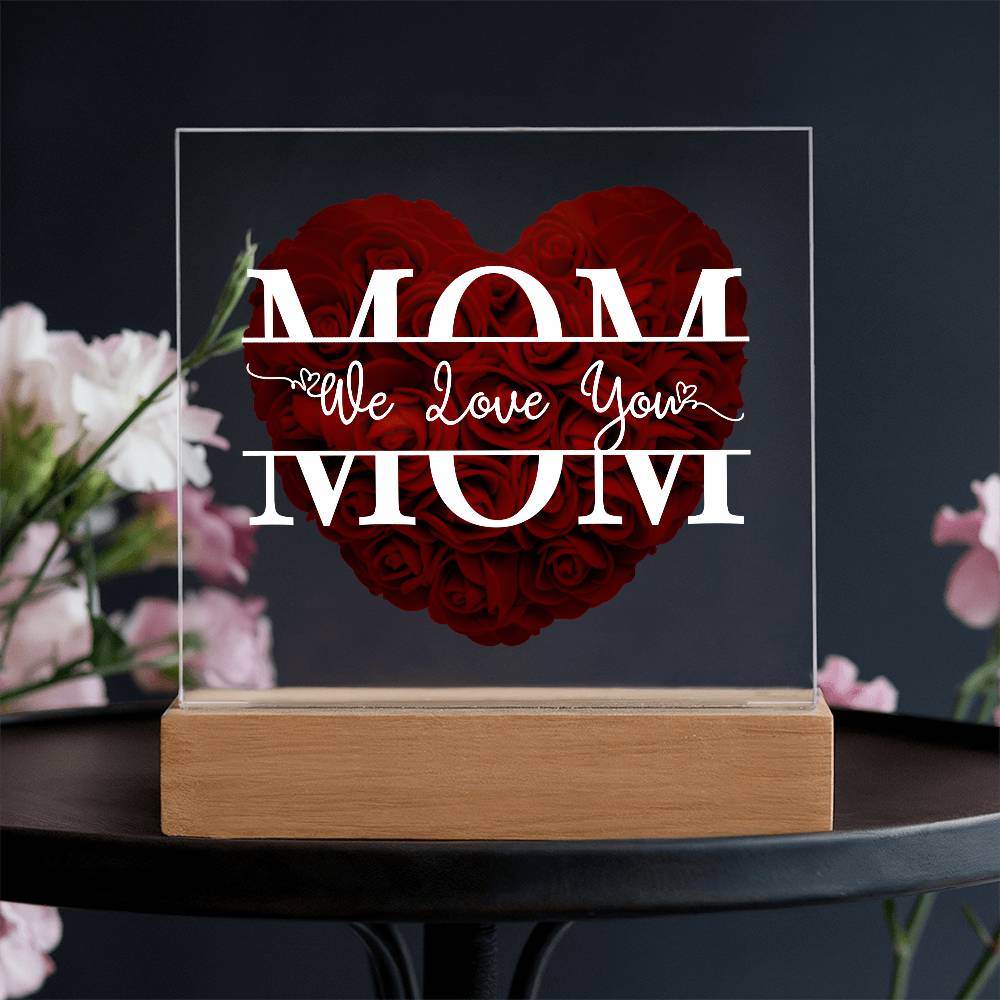 Cherished Mom LED Plaque | "We Love You Mom" Rose Heart Keepsake π