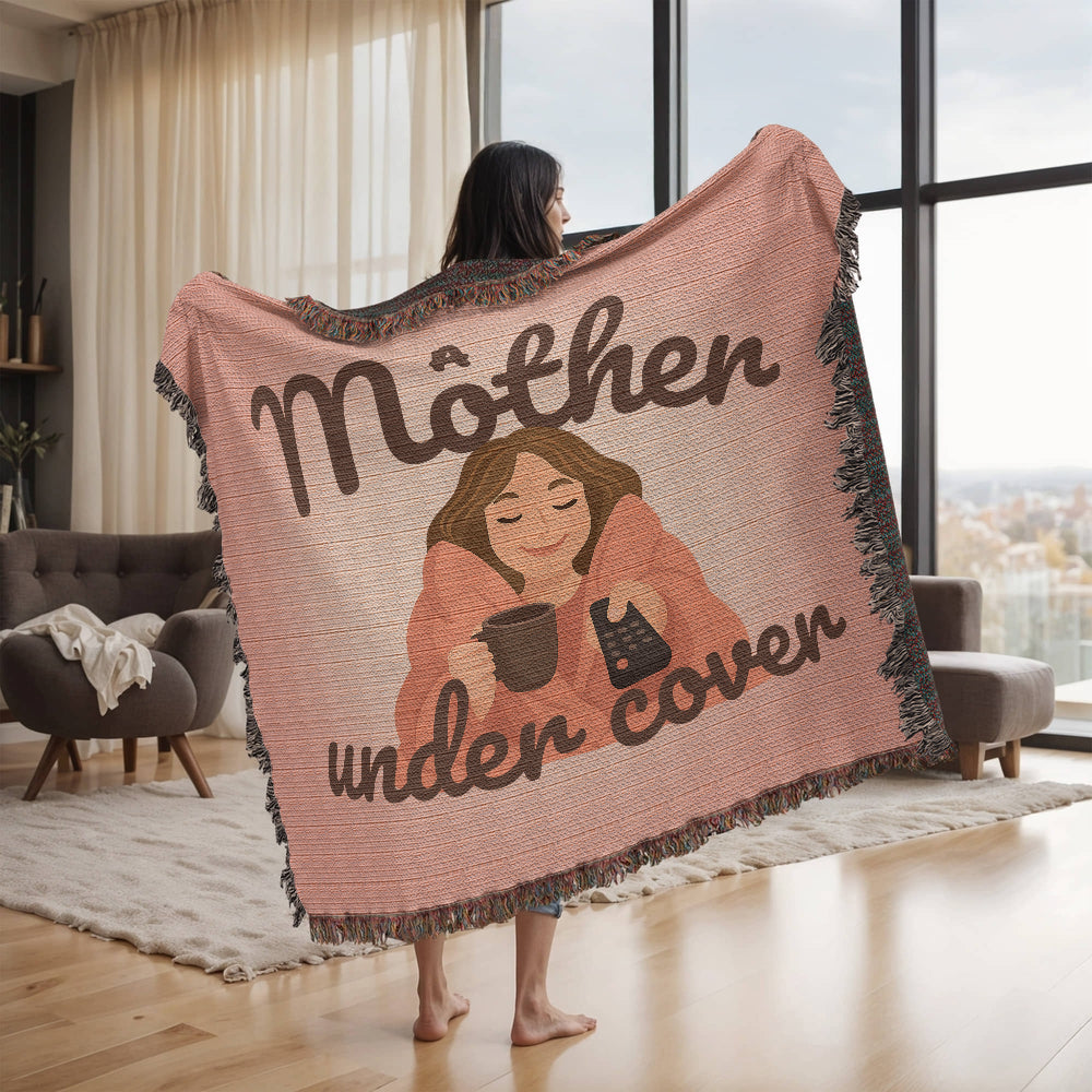Mother Under Cover Woven Throw Blanket - The Perfect Self-Care Gift for Mom โ๐งถ๐บ