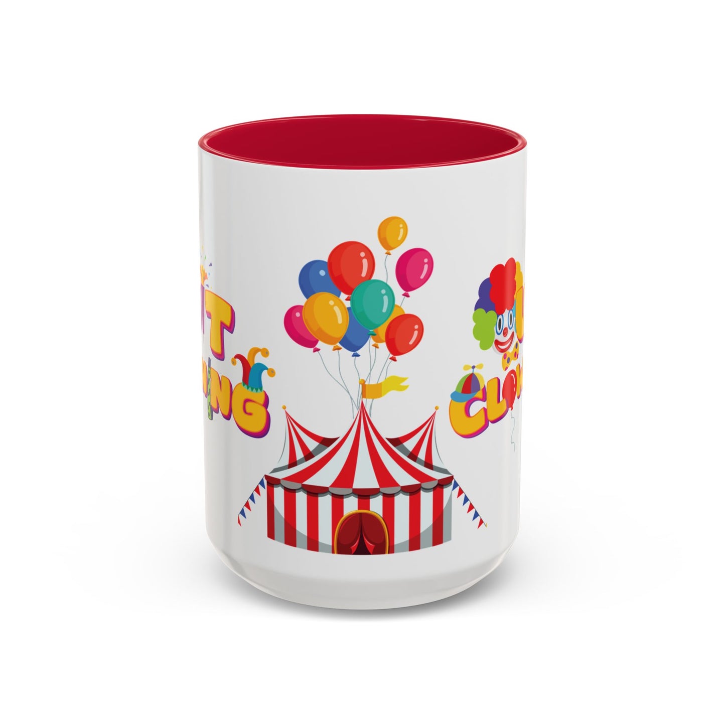 Quit Clowning | Color Accent Mugs (11oz, 15oz)