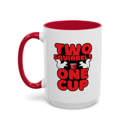 Two Squirrels One Cup | Red Accent Mug (11oz, 15oz)