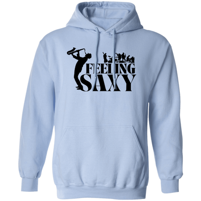 Feeling Sexy | Hoodie Sweatshirt | Crewneck Sweatshirt