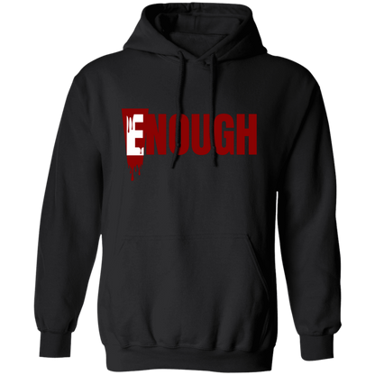 E! NOUGH | Hoodie Sweatshirt | Crewneck Sweatshirt