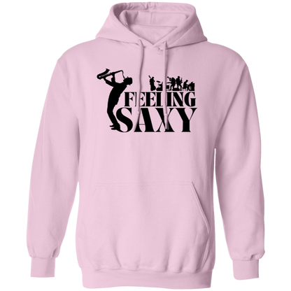 Feeling Sexy | Hoodie Sweatshirt | Crewneck Sweatshirt