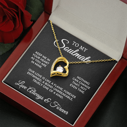 To My Soulmate | One Of A Kind (Forever Love Necklace)