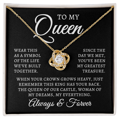 To My Queen | Queen Of Castle (Love Knot Necklace)