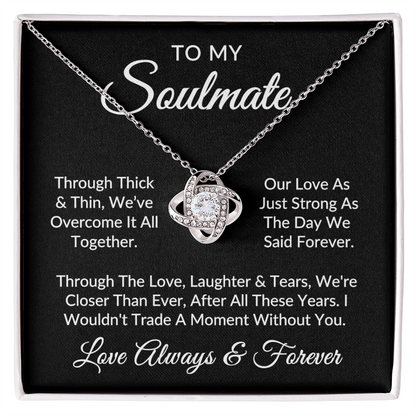 To My Soulmate | Against All Odds (Love Knot Necklace)