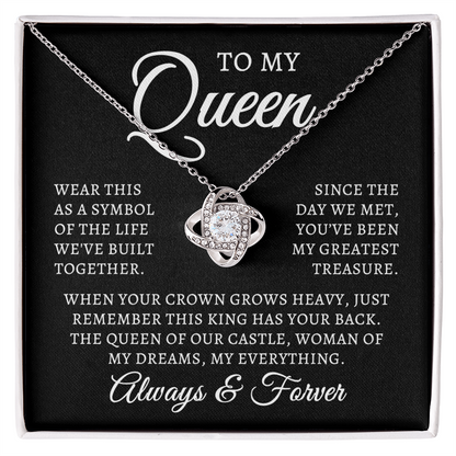 To My Queen | Queen Of Castle (Love Knot Necklace)
