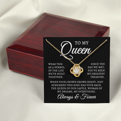 To My Queen | Queen Of Castle (Love Knot Necklace)
