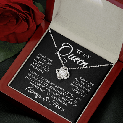 To My Queen | Queen Of Castle (Love Knot Necklace)