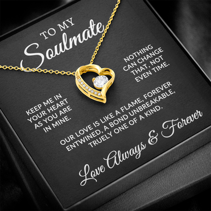 To My Soulmate | One Of A Kind (Forever Love Necklace)